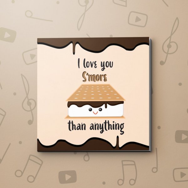 S'more Love – Love Video Greeting Card