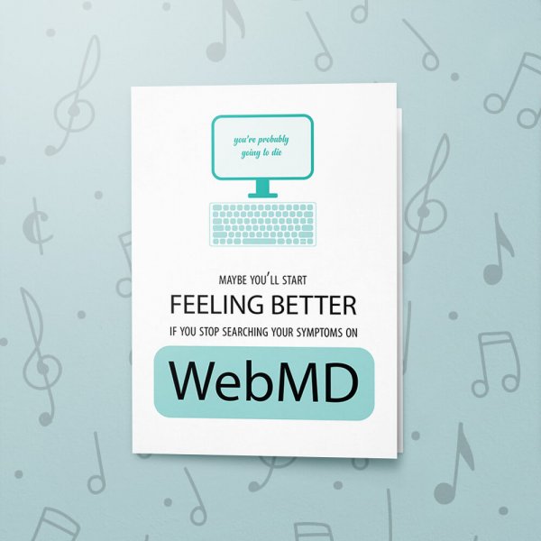 WebMD – Musical Get Well Card
