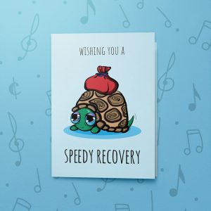 Speedy Recovery – Musical Get Well Card