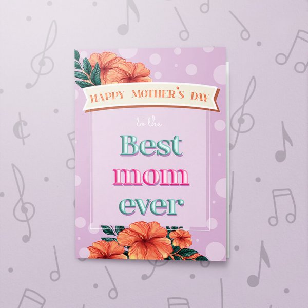 To mom – Musical Mother's Day Card