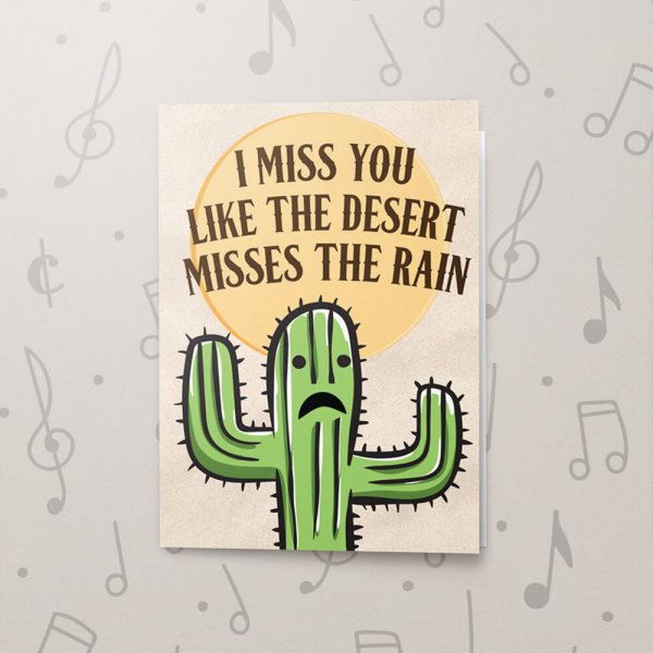 Desert Missing Rain – Musical Missing You Card
