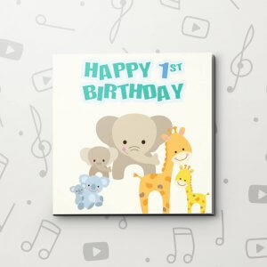 Happy 1st Birthday – Birthday Video Greeting Card