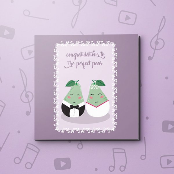 Congratulations Perfect Pear – Wedding Video Greeting Card
