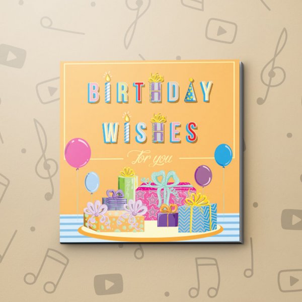 Birthday Wishes – Birthday Video Greeting Card