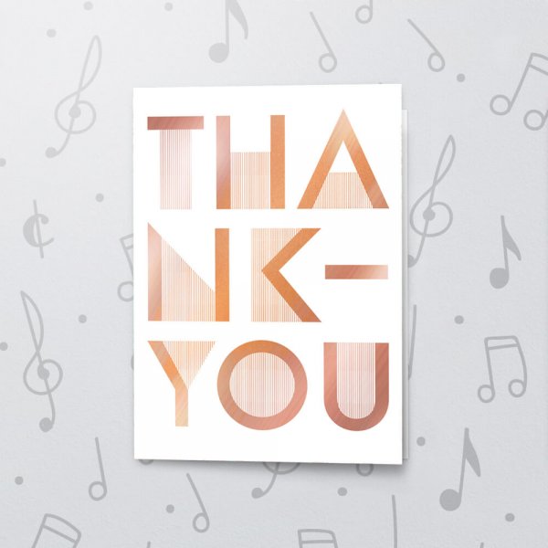 Bold Thank You – Musical Thank You Card - Metallic Foil