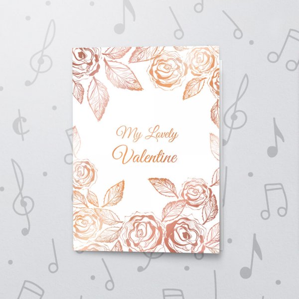 Valentines Roses – Musical Valentines Card - Metallic Foil