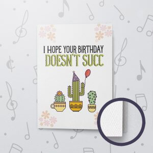 Succulent Birthday – Musical Birthday Card - Felt