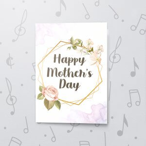 Elegant Happy Mother's Day Musical Greeting Card