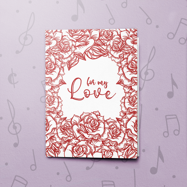 Rose For My Love – Musical Love Card