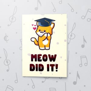 Meow Did it – Musical Graduation Card
