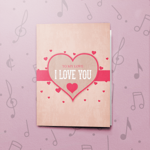 To My Love – Musical Valentines Card