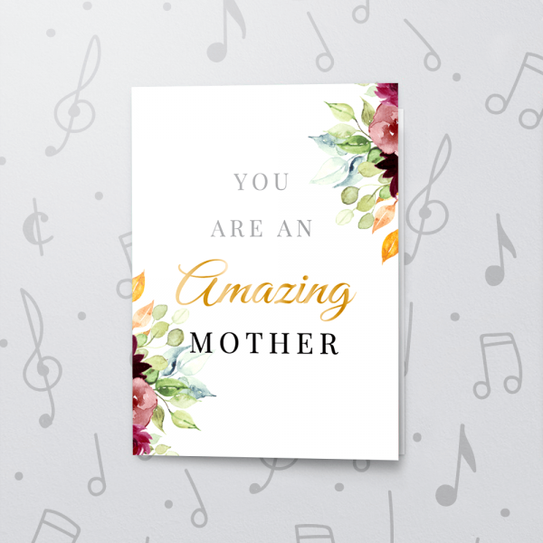 Amazing Mother – Musical Mother's Day Card