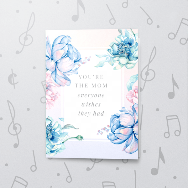 The Mom – Musical Mother's Day Card