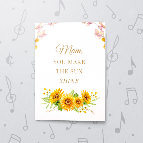 Sun Shine – Musical Mother's Day Card