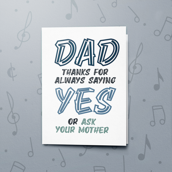 Thanks for Saying Yes – Musical Father's Day Card