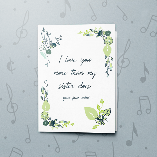 More Than My Sister – Musical Mother's Day Card