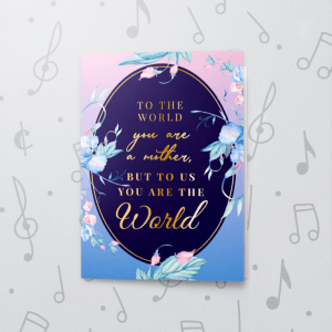 The World – Musical Mother's Day Card