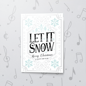 Let It Snow – Musical Christmas Card