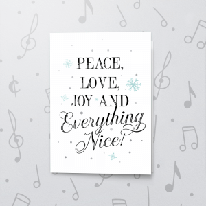 Everything Nice – Musical Christmas Card