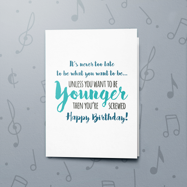 Younger – Musical Birthday Card