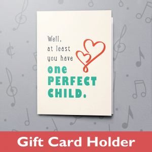 One Perfect Child – Gift Card Holder