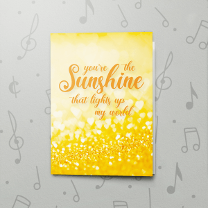 Ray of Sunshine – Musical Love Card