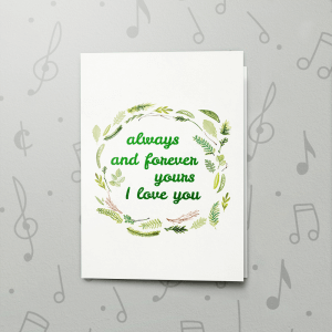 Forever Yours – Musical Love Card