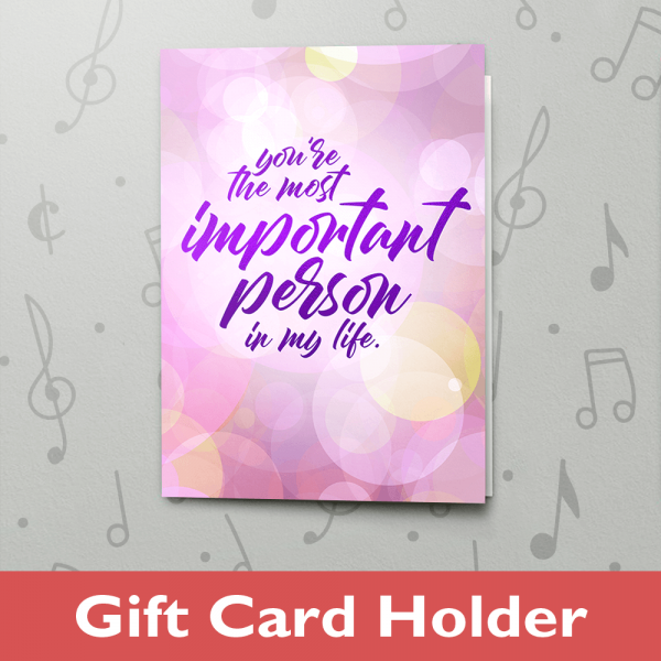 Most Important Person – Gift Card Holder