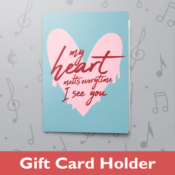 Heart Melts – Musical Love Card